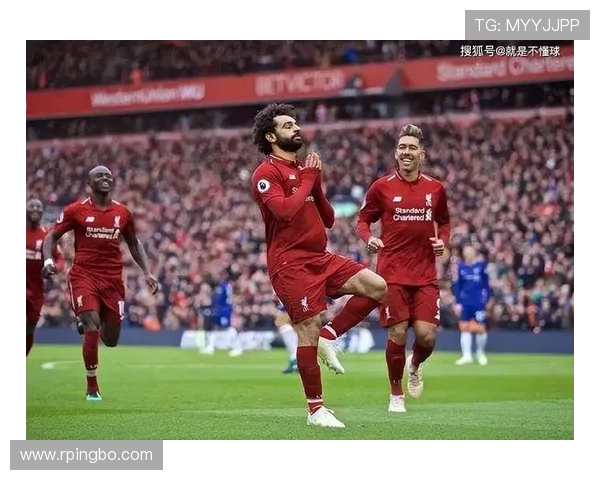 利物浦欧冠竞争力回升趋势逐渐体现，对球队本赛季后期走势形成影响